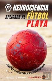 Neurociencia Aplicada Al Futbol Playa