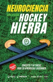 Neurociencia Aplicada Al Hockey Hierba Edicion Color)
