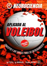 Neurociencia Aplicada Al Voleibol Edicion Color)