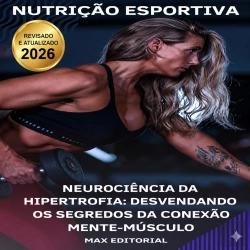 Bertrand.pt - Neurociência Da Hipertrofia: Desvendando Os Segredos Da Conexão Mente-Músculo