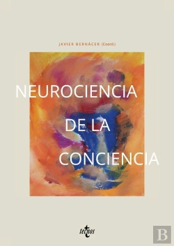 Bertrand.pt - Neurociencia De La Conciencia
