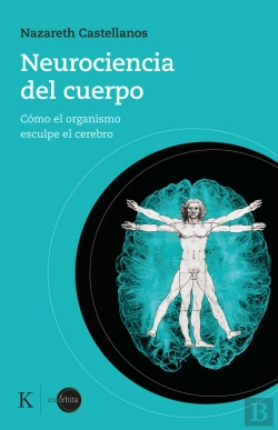Bertrand.pt - Neurociencia Del Cuerpo