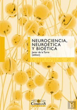 Bertrand.pt - Neurociencia, Neuroética Y Biética