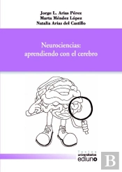 Neurociencias: Aprendiendo Con El Cerebro