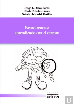 Bertrand.pt - Neurociencias: Aprendiendo Con El Cerebro
