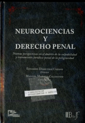 Neurociencias Y Derecho Penal