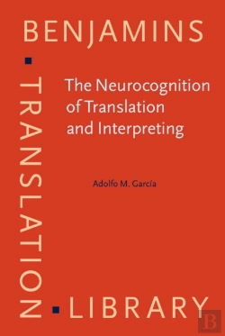 Bertrand.pt - Neurocognition Of Translation And Interpreting