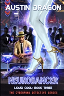 Bertrand.pt - Neurodancer (Liquid Cool, Book 3)