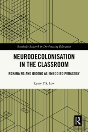 Neurodecolonisation In The Classroom