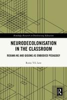 Neurodecolonisation In The Classroom
