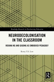 Neurodecolonisation In The Classroom