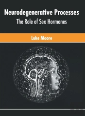 Neurodegenerative Processes: The Role Of