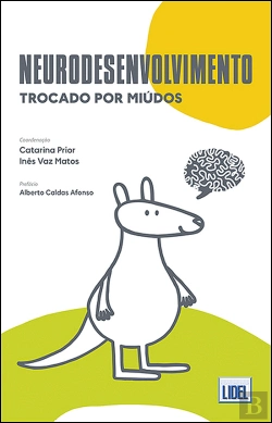 Bertrand.pt - Neurodesenvolvimento Trocado por Miúdos