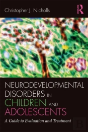 Neurodevelopmental Disorders In Children And Adolescents