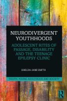 Neurodivergent Youthhoods