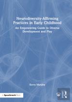 Neurodiversity-Affirming Practices In Early Childhood