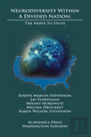 Neurodiversity Within A Divided Nation