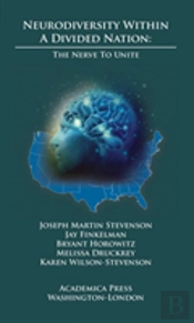 Neurodiversity Within A Divided Nation