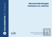 Neuroembriologia Humana En Colores