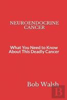 Neuroendocrine Cancer