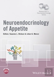 Neuroendocrinology Of Appetite