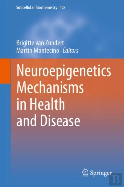 Bertrand.pt - Neuroepigenetics Mechanisms In Health And Disease