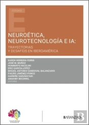 Neuroetica, Neurotecnologia E Ia