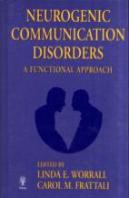Neurogenic Communication Disorders