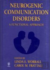 Neurogenic Communication Disorders