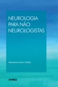 Neurologia para Não Neurologistas
