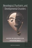 Neurological, Psychiatric, And Developmental Disorders