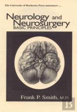Neurology And Neurosurgery - Basic Principles