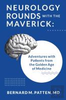 Neurology Rounds With The Maverick