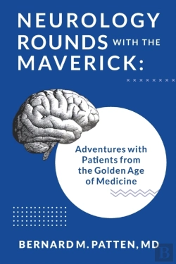 Bertrand.pt - Neurology Rounds With The Maverick