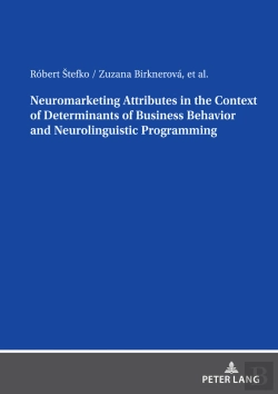 Bertrand.pt - Neuromarketing Attributes In The Contex Of Determinants Of Business Behavior And Neurolinguistic Programming