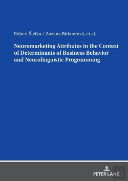 Bertrand.pt - Neuromarketing Attributes In The Contex Of Determinants Of Business Behavior And Neurolinguistic Programming