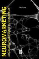 Neuromarketing - Descodificando a Mente do Consumidor