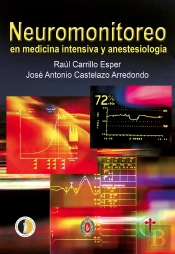 Neuromonitoreo En Medicina Intensiva Y Anestesiología