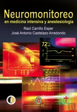 Bertrand.pt - Neuromonitoreo En Medicina Intensiva Y Anestesiología