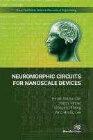 Neuromorphic Circuits For Nanoscale Devices