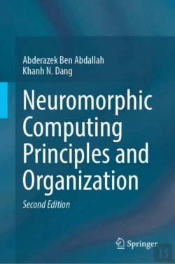 Bertrand.pt - Neuromorphic Computing Principles And Organization