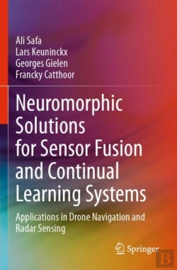 Bertrand.pt - Neuromorphic Solutions For Sensor Fusion And Continual Learning Systems