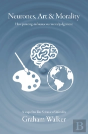 Neurones, Art And Morality