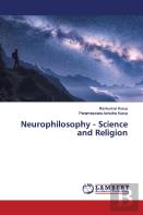 Neurophilosophy - Science And Religion