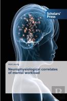 Neurophysiological Correlates Of Mental Workload