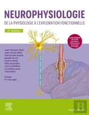 Neurophysiologie : De La Physiologie À L'Exploration Fonctionnelle ; Avec Simulateur Informatique (4e Édition)