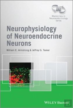 Bertrand.pt - Neurophysiology Of Neuroendocrine Neurons