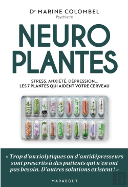 Bertrand.pt - Neuroplantes : Stress, Anxiété, Dépression... Les 7 Plantes Qui Aident Votre Cerveau