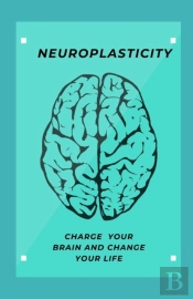 Neuroplasticity