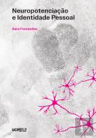 Neuropotenciação e Identidade Pessoal